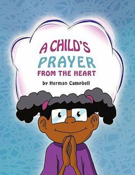 Paperback A Child's Prayer from the Heart Book