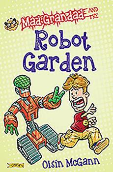 Paperback Mad Grandad and the Robot Garden Book