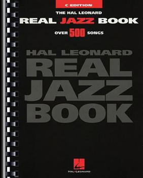 Paperback The Hal Leonard Real Jazz Book - C Edition Book
