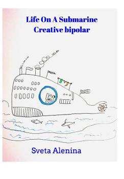 Hardcover Life on a submarine. Book