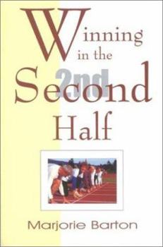 Paperback Winning in the Second Half Book