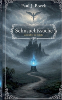 Paperback Sehnsuchtssuche: Gedichte & Songs [German] Book