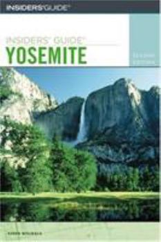 Paperback Insiders' Guide to Yosemite, 2nd Book