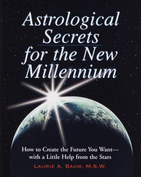 Hardcover Astrological Secrets for the New Millennium Book