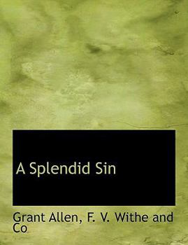 Paperback A Splendid Sin Book