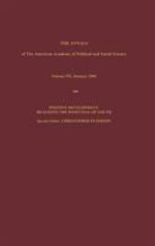 Positive Development: Realizing the Potential of Youth (The ANNALS of the American Academy of Political and Social Science Series)