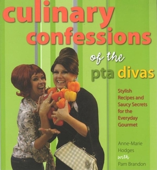 Paperback Culinary Confessions of the PTA Divas Book