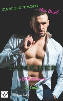 Paperback Tame Her: A DDlg Romance Book