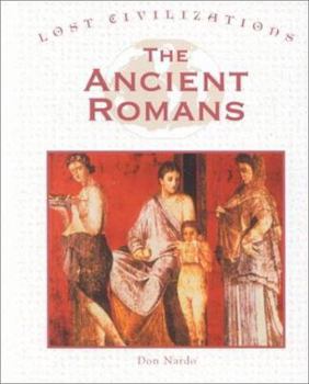 Hardcover Lost Civilizations - The Ancient Romans Book