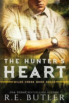 Paperback The Hunter's Heart (Wilde Creek Book Seven) Book