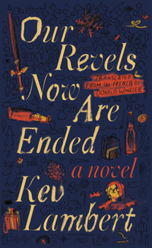 Paperback Our Revels Now Are Ended Book