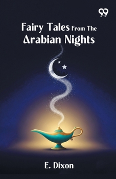 Paperback Fairy Tales From The Arabian Nights Book