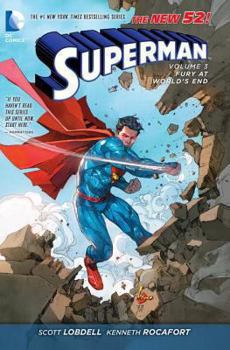 Superman, Volume 3: Fury at World's End - Book #3 of the Superman (2011)