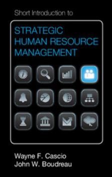Short Introduction to Strategic Human Resource Management - Book  of the Cambridge Short Introductions to Management