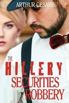 Paperback The Hillery Securities Robbery Book