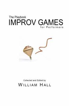 Paperback The Playbook: Improv Games for Performers Book