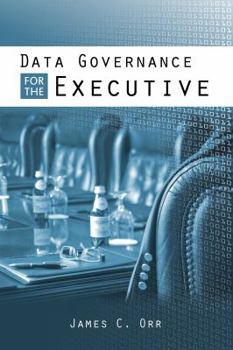 Hardcover Data Goverence for the Executive, Book