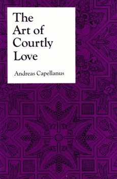 Paperback The Art of Courtly Love Book