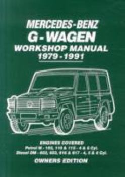 Paperback Mercedes-Benz G-Wagen Workshop Manual 1979-1991: Owners Workshop Manual Book