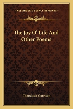 Paperback The Joy O' Life And Other Poems Book