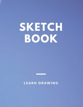 Paperback Sketchbook: for Kids with prompts Creativity Drawing, Writing, Painting, Sketching or Doodling, 150 Pages, 8.5x11: A drawing book