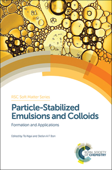 Hardcover Particle-Stabilized Emulsions and Colloids: Formation and Applications Book