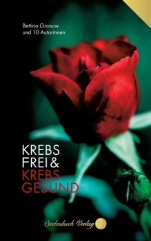Paperback Krebsfrei & Krebsgesund [German] Book