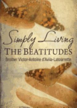 Paperback Simply Living the Beatitudes Book