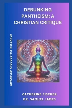 Paperback Debunking Pantheism: A Christian Critique Book