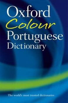 The Oxford Colour Portuguese Dictionary