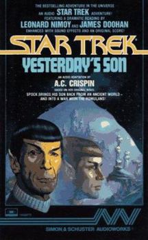 Yesterday's Son - Book #1 of the Star Trek: The Yesterday Saga