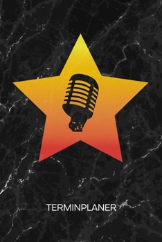 TERMINPLANER: Oldie Sampler Kalender Musik der 50er Terminkalender - 50er Jahre Mikrofon Wochenplaner Rock Star Wochenplanung Party Taschenkalender Songs To-Do Liste Termine (German Edition)