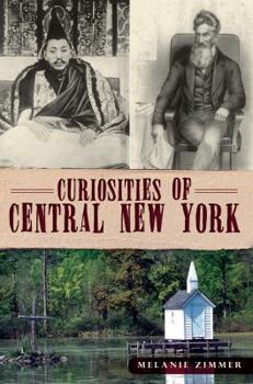 Paperback Curiosities of Central New York Book