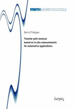 Paperback Transfer Path Analysis Based on In-Situ Measurements for Automotive Applications Book