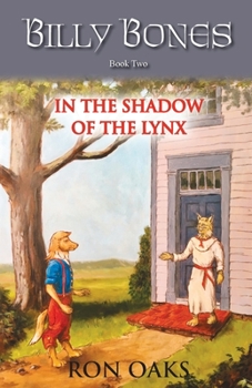 Paperback In the Shadow of the Lynx (Billy Bones, #2) Book