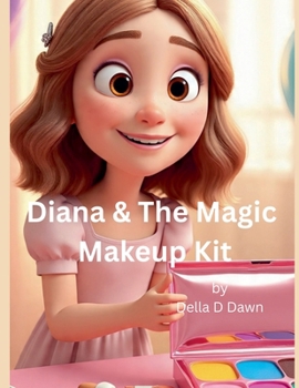 Paperback Diana & The Magic Makeup Kit Book