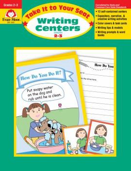 Take It to Your Seat Writing Centers, Grades 2-3 (Take It to Your Seat) - Book  of the Take it to Your Seat