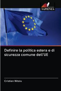 Paperback Definire la politica estera e di sicurezza comune dell'UE [Italian] Book