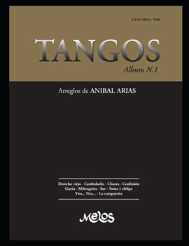 Paperback Tangos N-1: arreglos de ANIBAL ARIAS [Spanish] Book