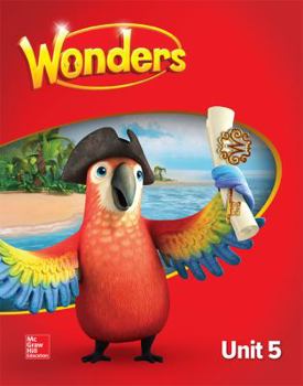 Paperback Wonders Student Edition, Unit 5, Grade 1 Book