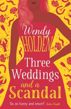 Paperback Three Weddings and a Scandal: Volume 1 Book