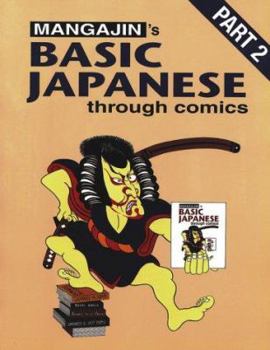 Paperback Japanese Through Comics Part 2 Book