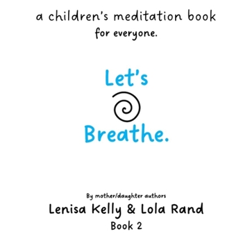 Paperback Let's Breathe.: Book 2 Book