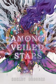Among Veiled Stars: Special Edition (Bound to Aevover)