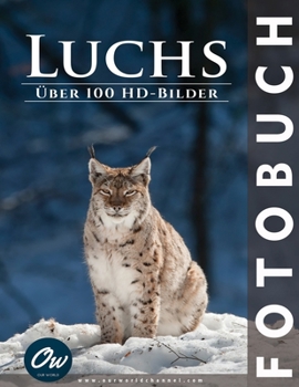 Paperback Luchs: Fotobuch [German] Book