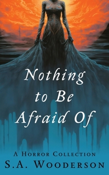 Paperback Nothing To Be Afraid Of Book