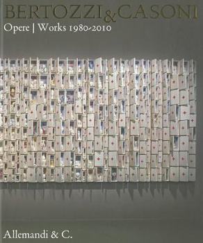 Hardcover Bertozzi & Casoni: Opere/Works 1980-2010 Book