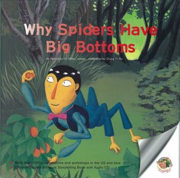Hardcover Why Spiders Have Big Bottoms Book