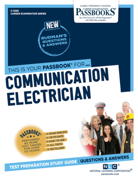 Paperback Communication Electrician (C-3268): Passbooks Study Guide Volume 3268 Book