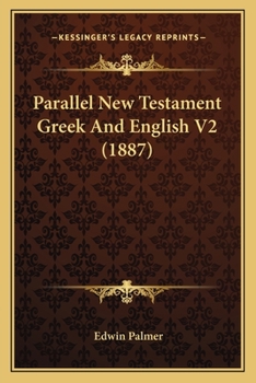 Paperback Parallel New Testament Greek And English V2 (1887) Book